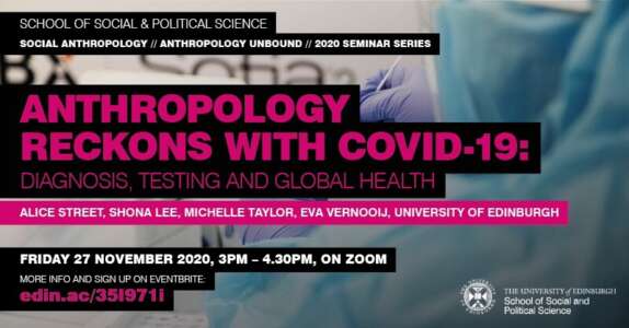 Seminar: Anthropology Reckons with Covid-19: Diagnosis, Testing and Global Health